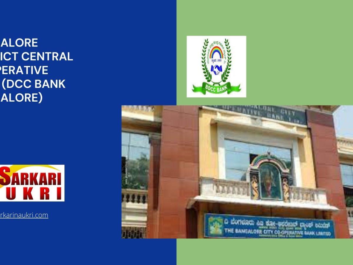 Bangalore District Central Cooperative Bank (DCC Bank Bangalore) Recruitment