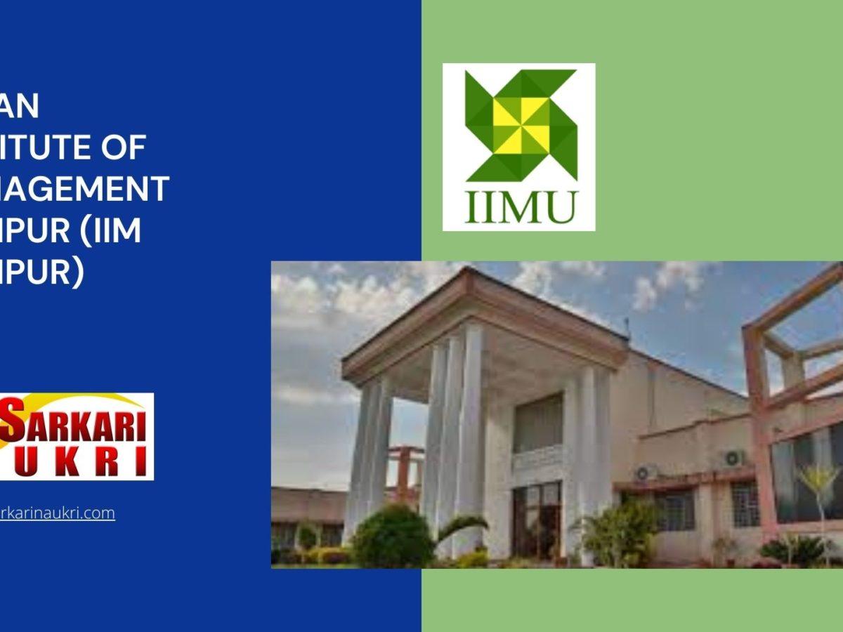Indian Institute of Management Udaipur (IIM Udaipur) Recruitment