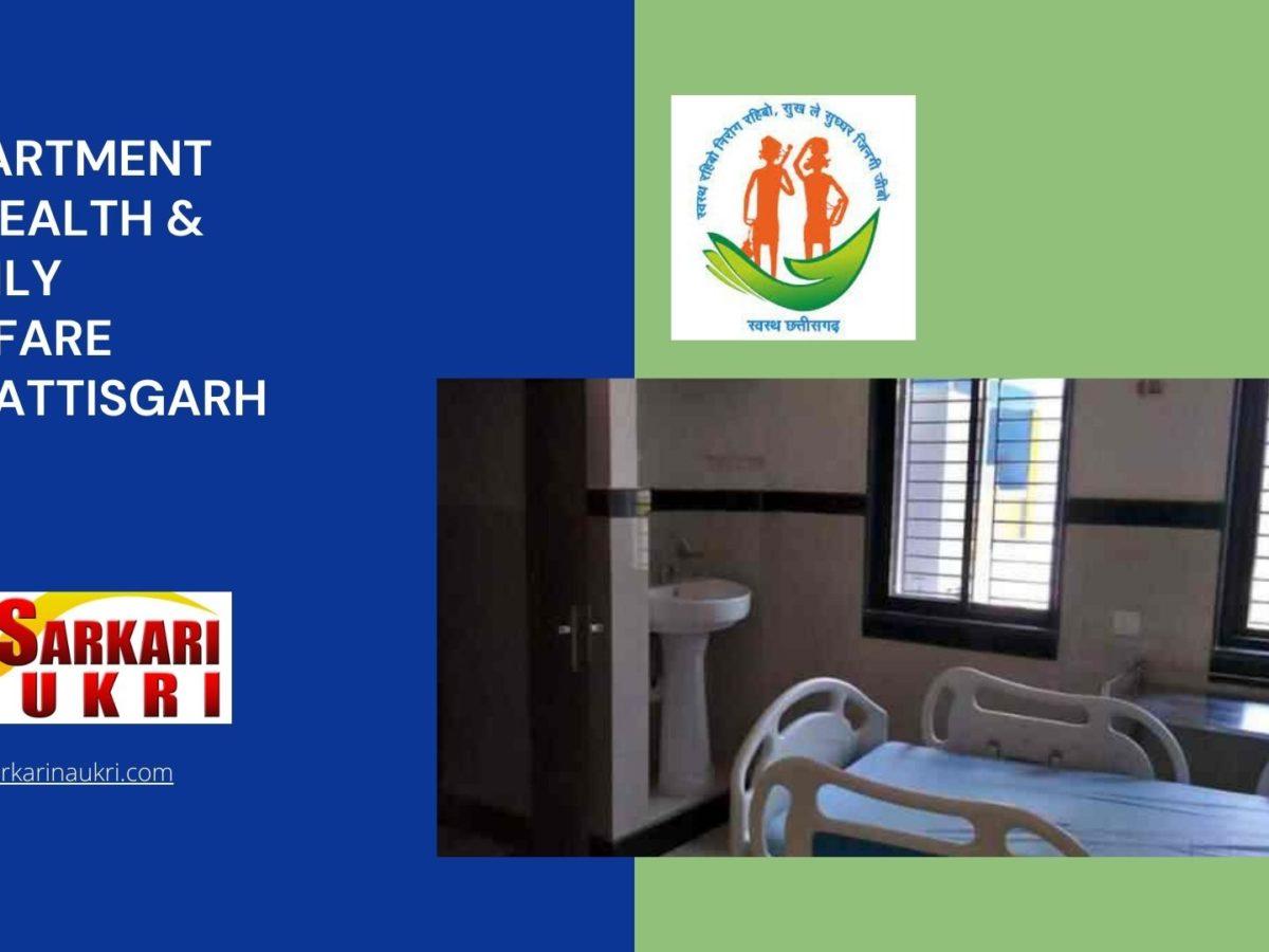 Department of Health & Family Welfare Chhattisgarh Recruitment