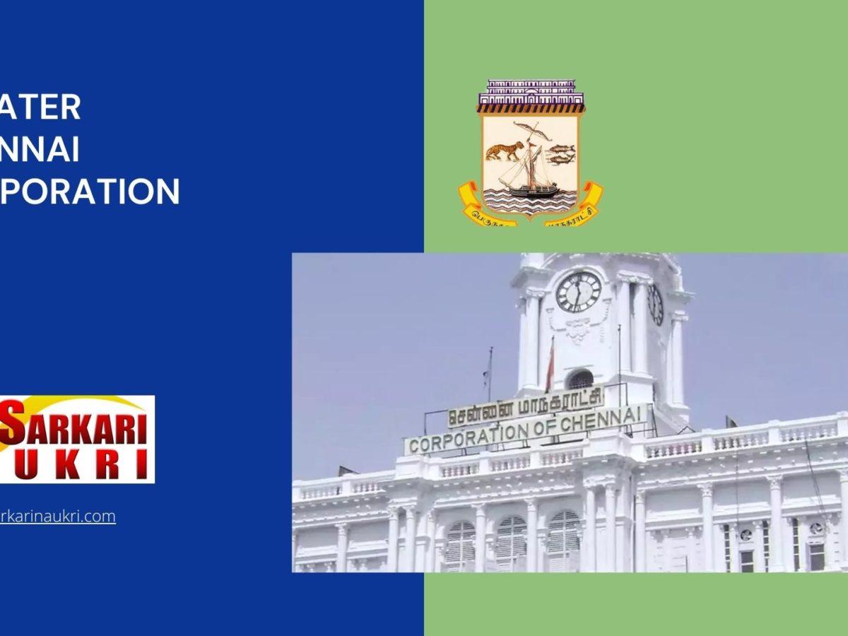 Greater Chennai Corporation Recruitment