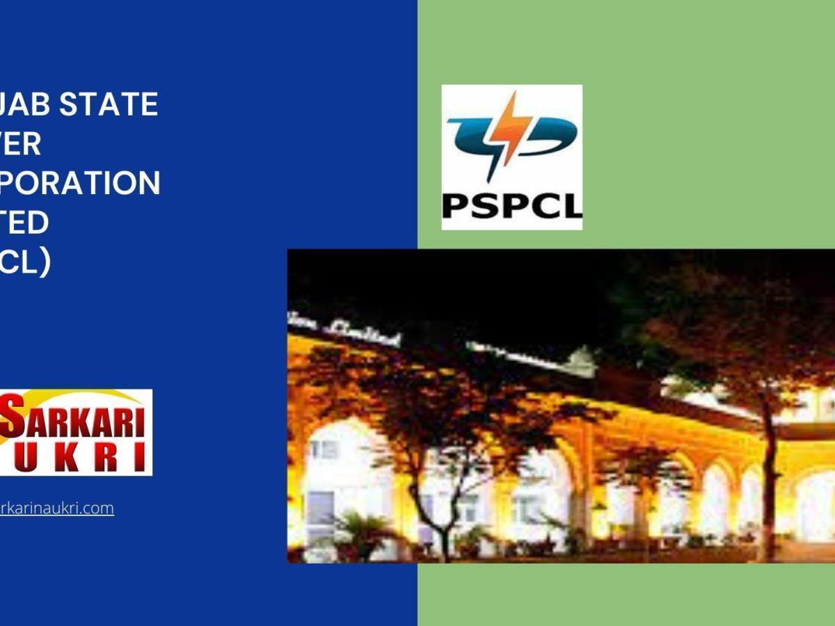 Punjab State Power Corporation Limited (PSPCL) Recruitment