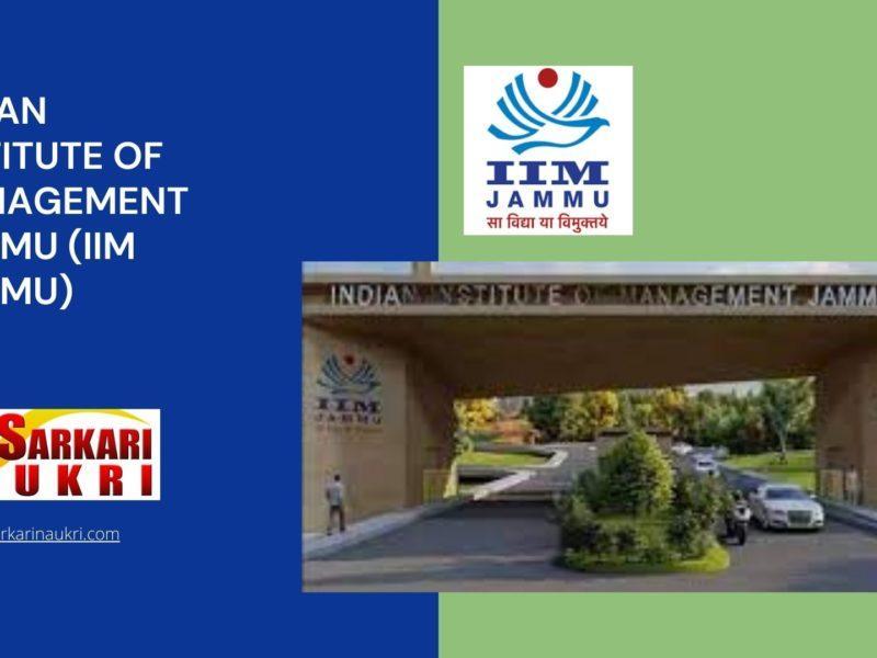 Indian Institute of Management Jammu (IIM Jammu) Recruitment