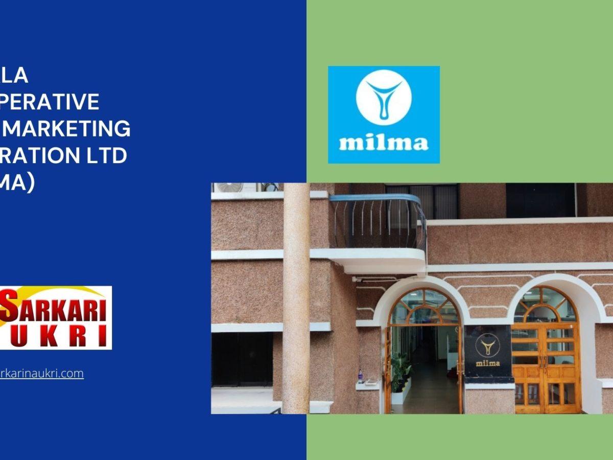 Kerala Cooperative Milk Marketing Federation Ltd (MILMA) Recruitment