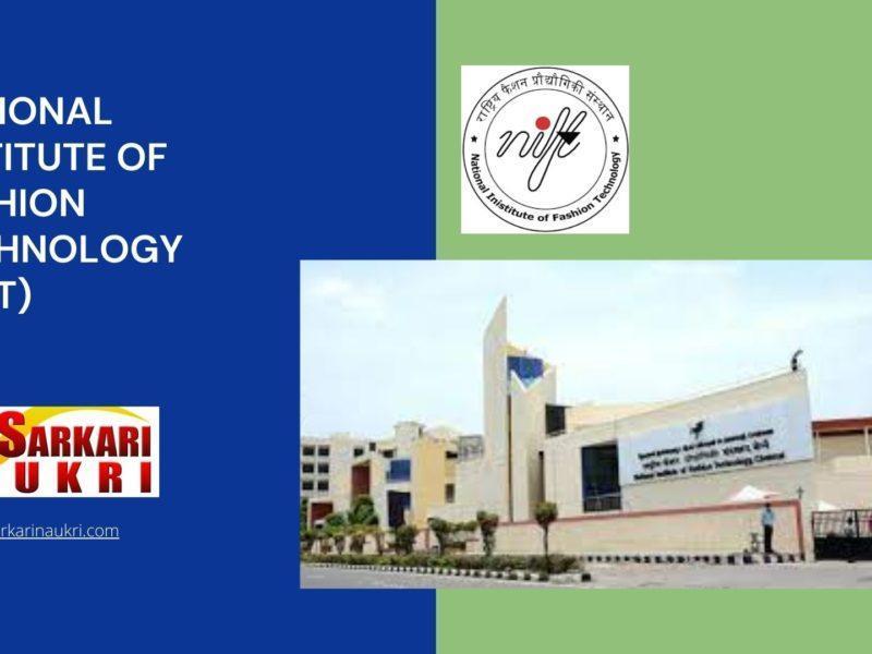National Institute Of Fashion Technology (NIFT) Recruitment