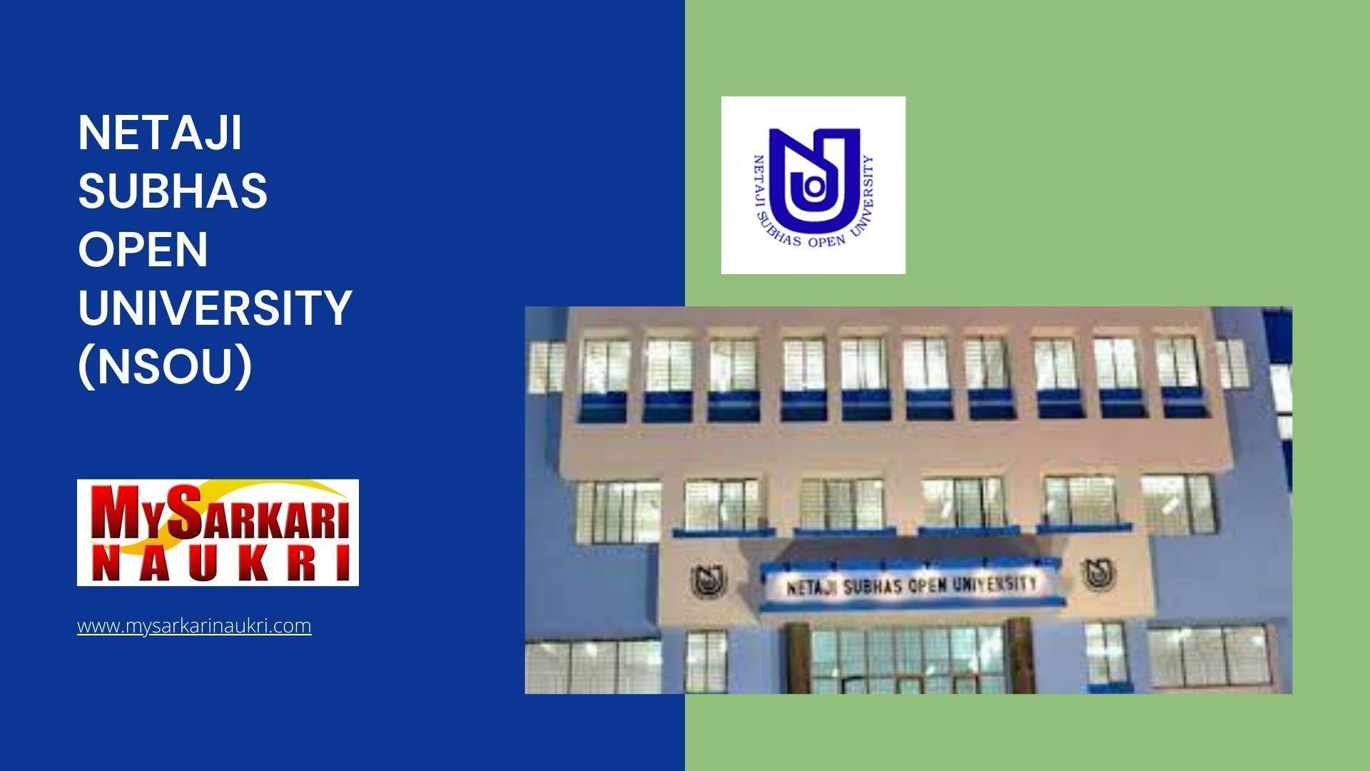 Netaji Subhas Open University (NSOU) Recruitment - MySarkariNaukri En