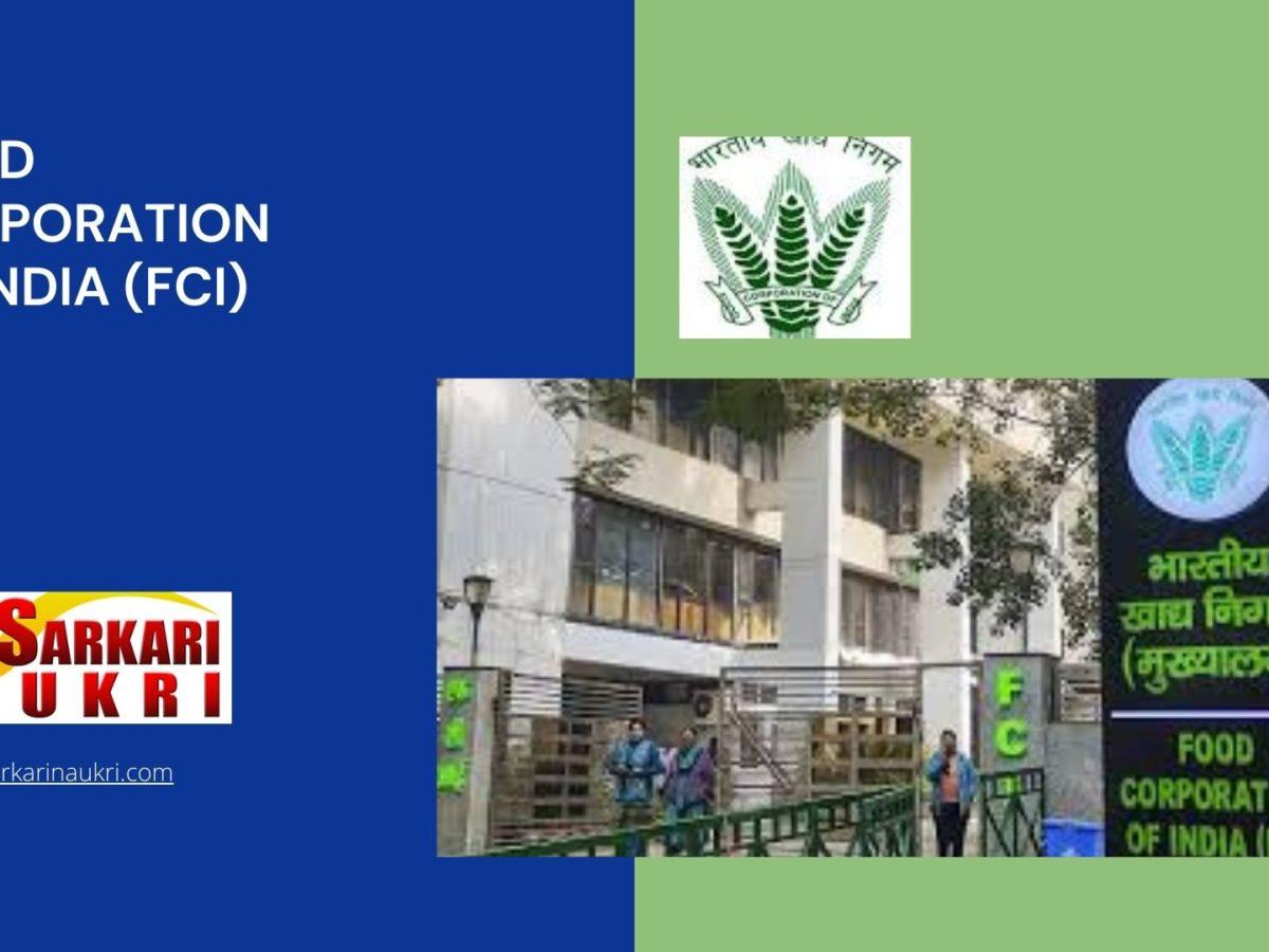 Food Corporation Of India (FCI) Recruitment