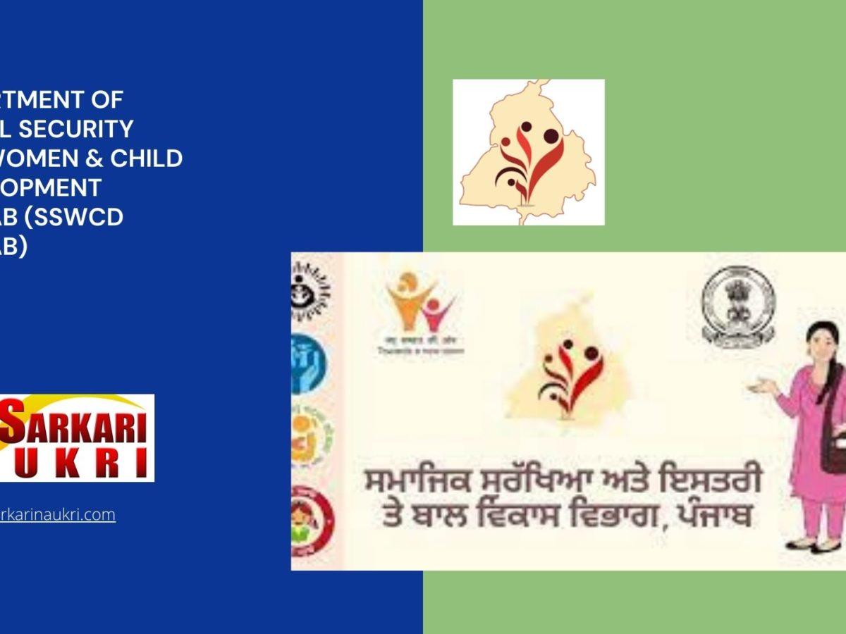 Department of Social Security and Women & Child Development Punjab (SSWCD Punjab) Recruitment