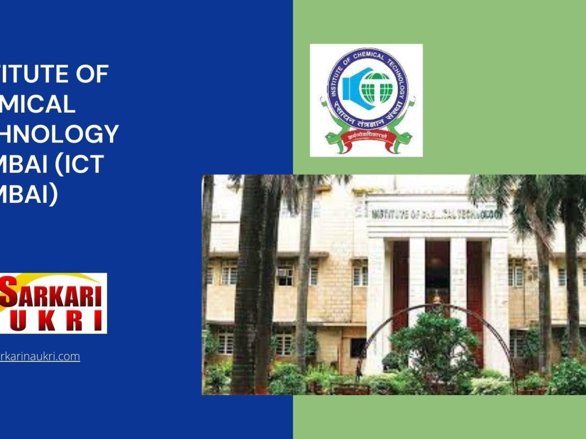 Institute of Chemical Technology Mumbai (ICT Mumbai) Recruitment
