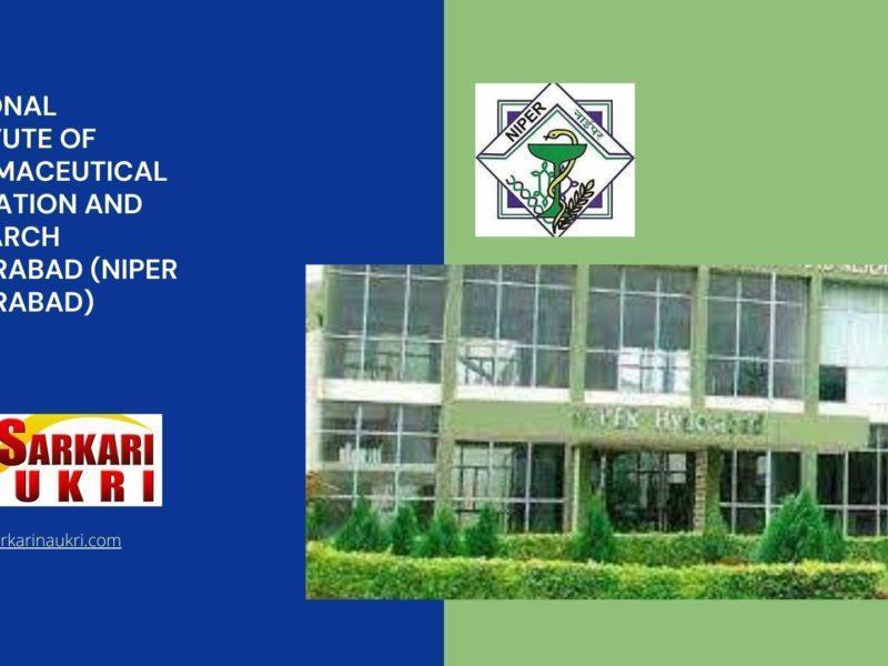 National Institute of Pharmaceutical Education and Research Hyderabad (NIPER Hyderabad) Recruitment