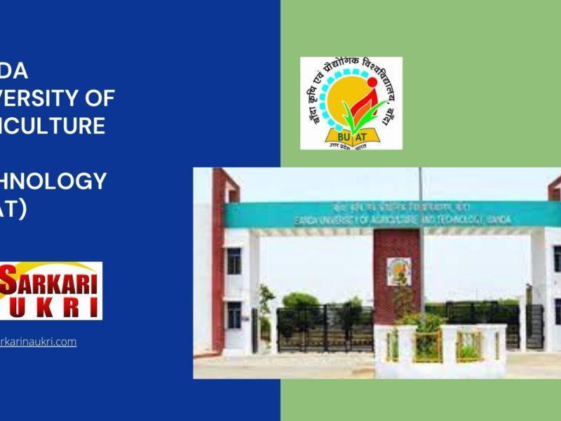Banda University of Agriculture and Technology (BUAT) Recruitment