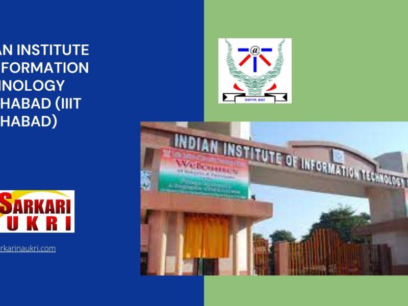 Indian Institute of Information Technology Allahabad (IIIT Allahabad) Recruitment