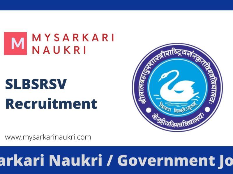 SLBSRSV Recruitment 2023 Shri Lal Bahadur Shastri Rashtriya Sanskrit Vidyapeetha