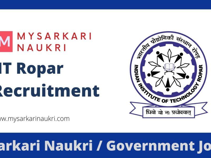 IIT Ropar Recruitment 2023 Indian Institute of Technology Ropar Jobs