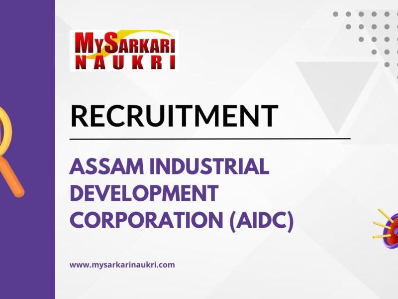 Assam Industrial Development Corporation (AIDC)
