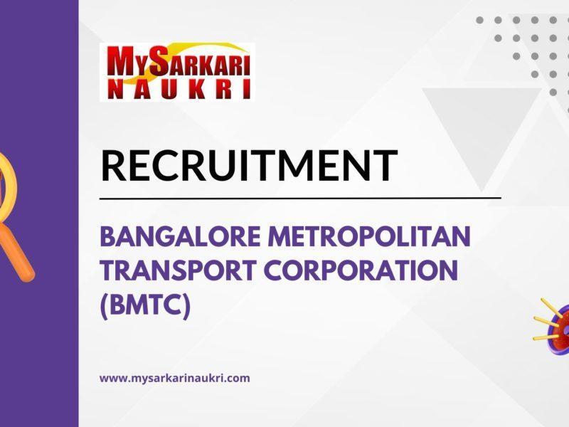 Bangalore Metropolitan Transport Corporation (BMTC)