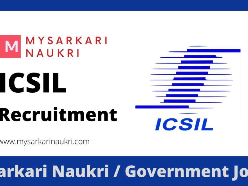 ICSIL Recruitment 2023 Intelligent Communication System India Jobs