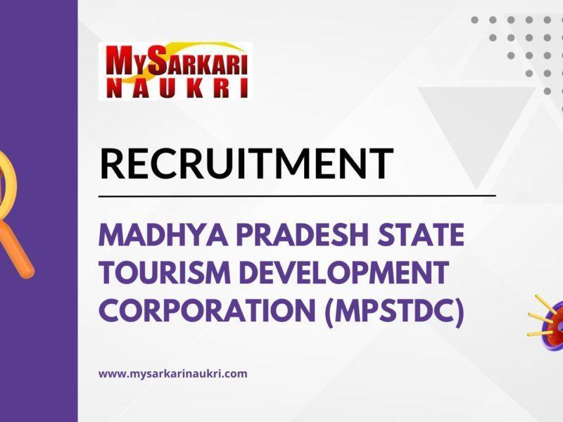Madhya Pradesh State Tourism Development Corporation (MPSTDC)
