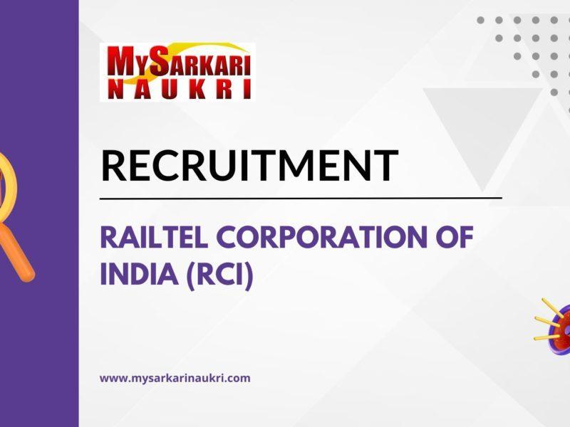 Railtel Corporation of India (RCI)