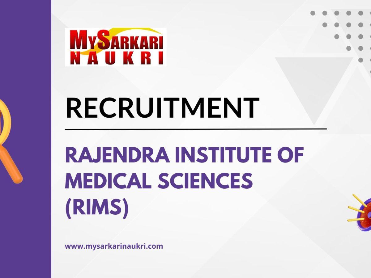 Rajendra Institute of Medical Sciences (RIMS)