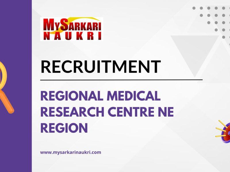Regional Medical Research Centre NE Region