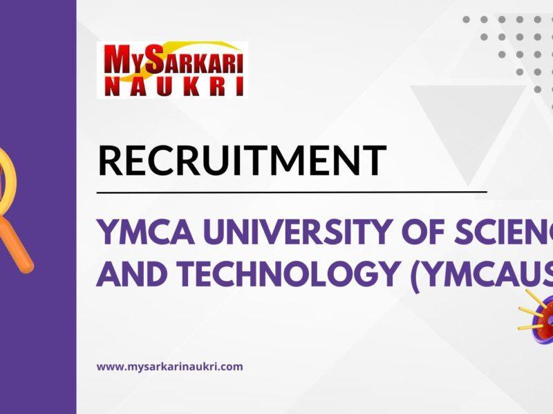 YMCA University of Science and Technology (YMCAUST) Recruitment