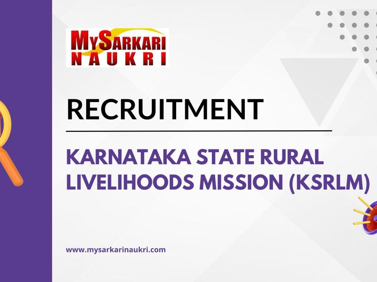 Karnataka State Rural Livelihoods Mission (KSRLM) Recruitment
