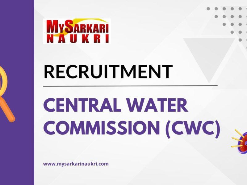 Central Water Commission (CWC) Recruitment