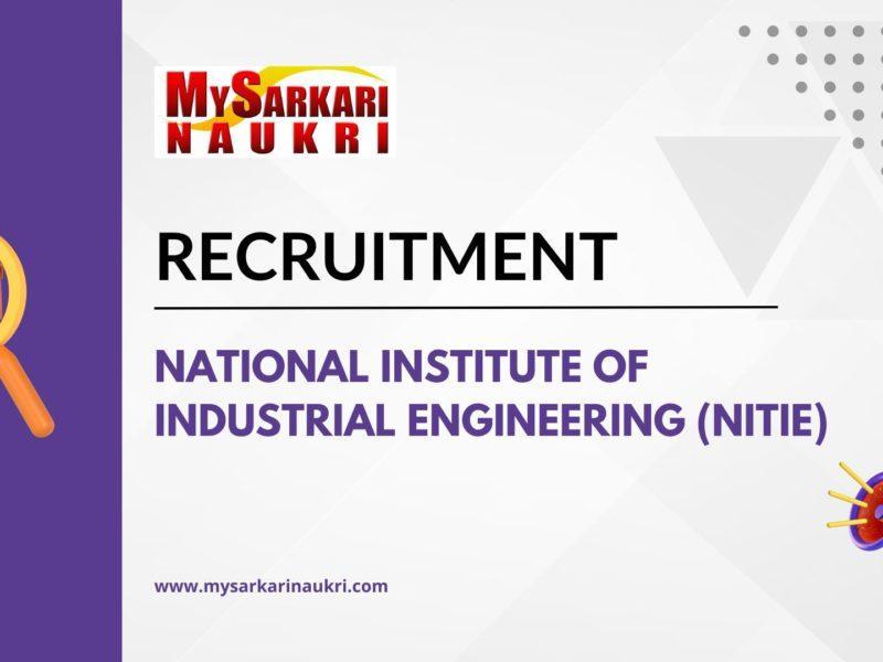National Institute of Industrial Engineering (NITIE) Recruitment