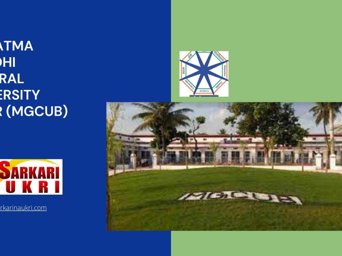 Mahatma Gandhi Central University Bihar (MGCUB) Recruitment