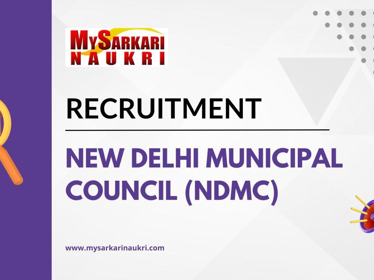 New Delhi Municipal Council (NDMC) Recruitment