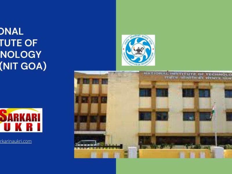 National Institute Of Technology Goa (NIT Goa) Recruitment