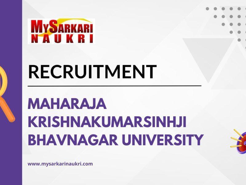 Maharaja Krishnakumarsinhji Bhavnagar University Recruitment