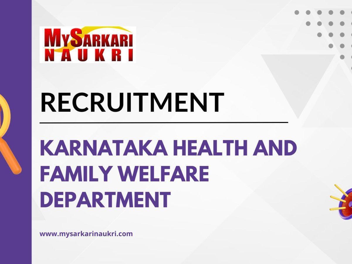 Karnataka Health and Family Welfare Department Recruitment