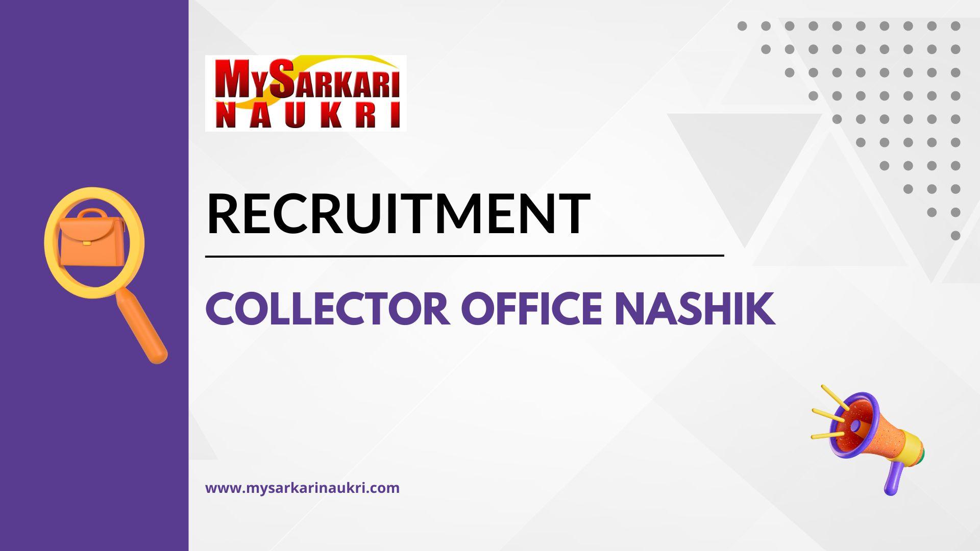 Collector Office Nashik Recruitment MySarkariNaukri En