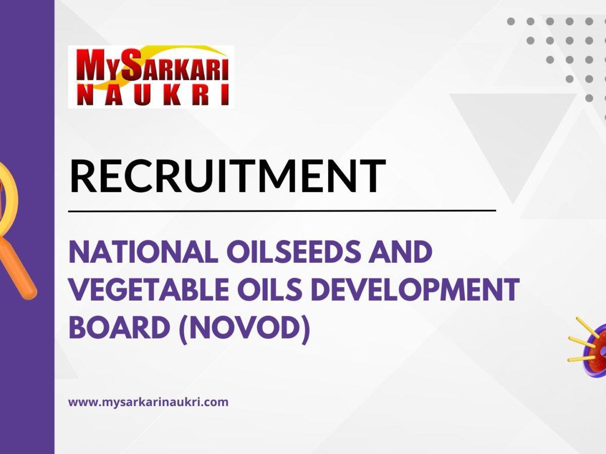 National Oilseeds and Vegetable Oils Development Board (NOVOD) Recruitment