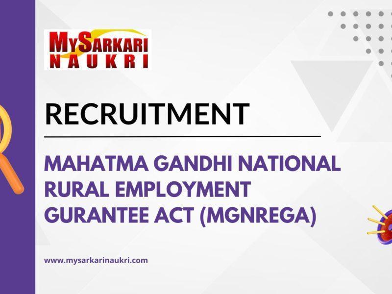 Mahatma Gandhi National Rural Employment Gurantee Act (MGNREGA) Recruitment
