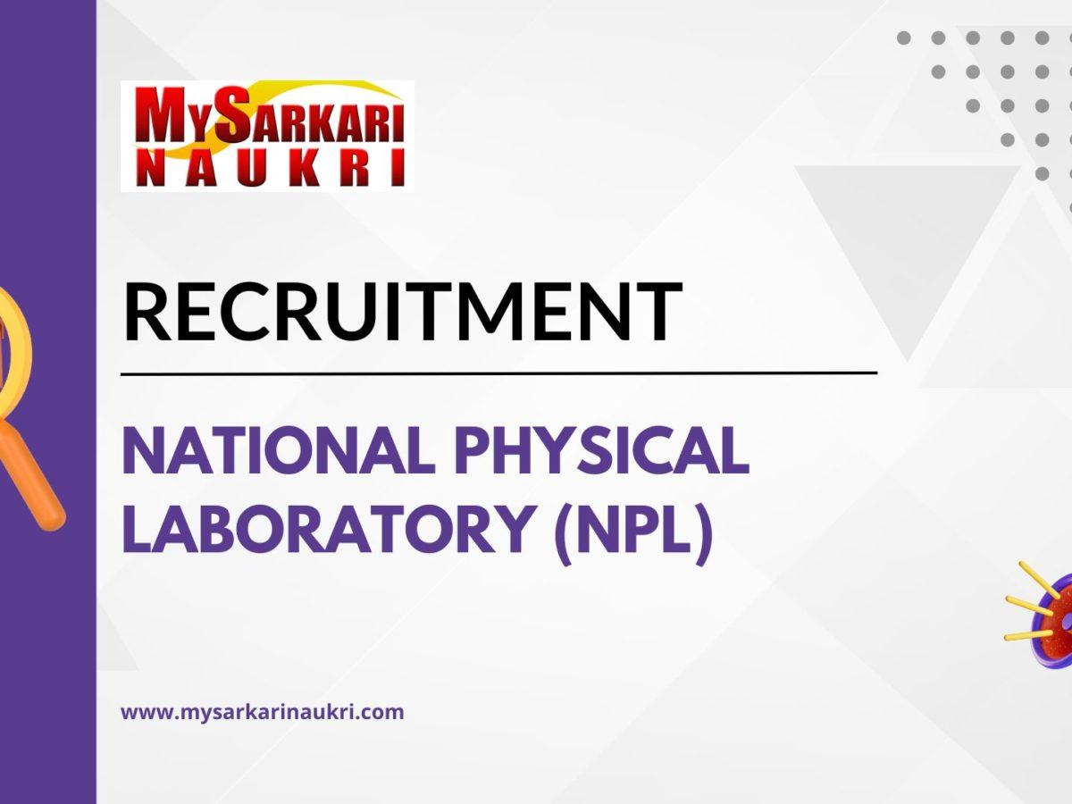 National Physical Laboratory (NPL) Recruitment