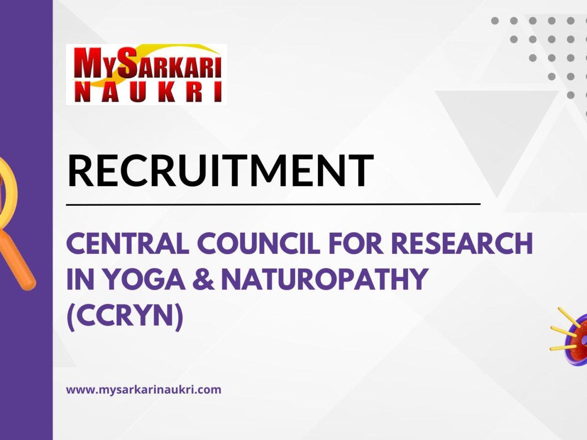 Central Council for Research in Yoga & Naturopathy (CCRYN) Recruitment