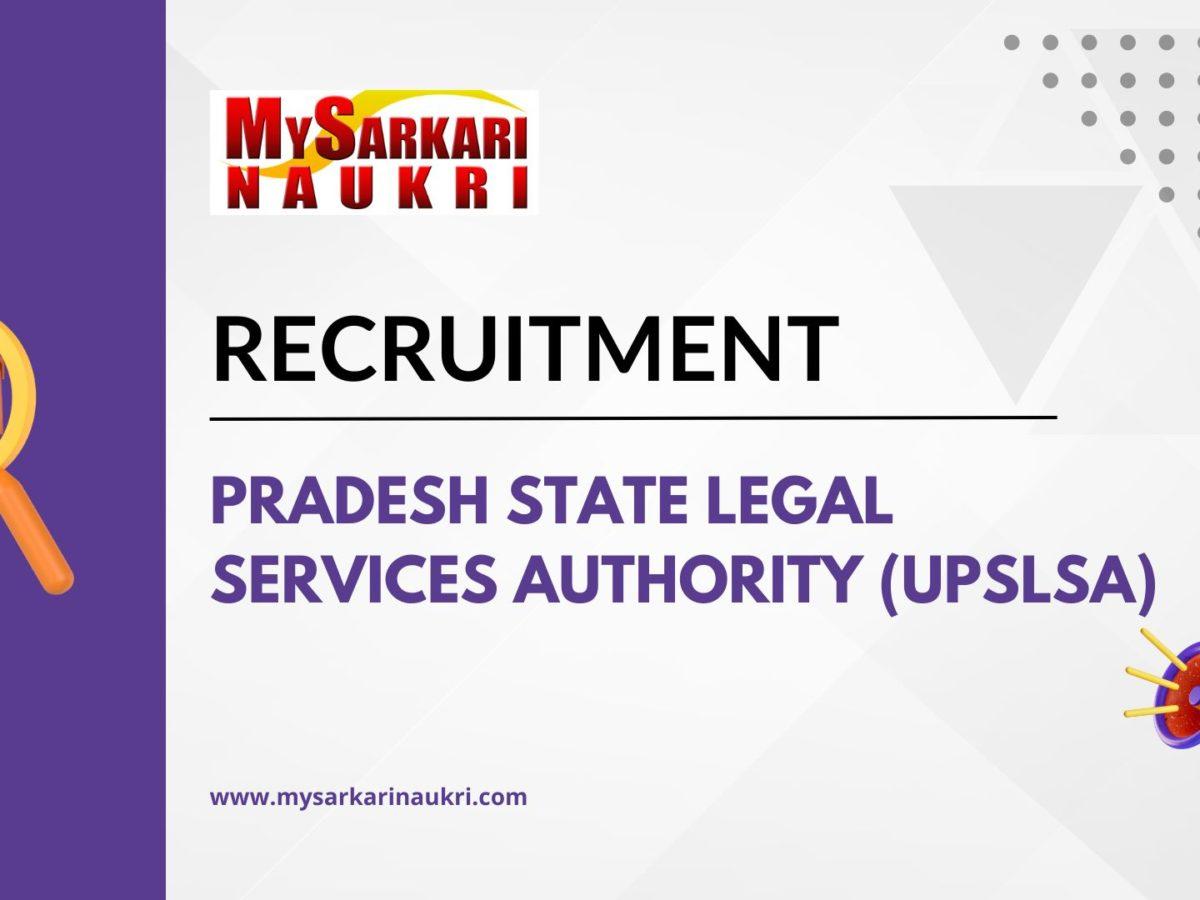 Pradesh State Legal Services Authority (UPSLSA) Recruitment