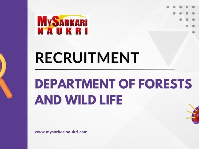 Department of Forests and Wildlife Recruitment