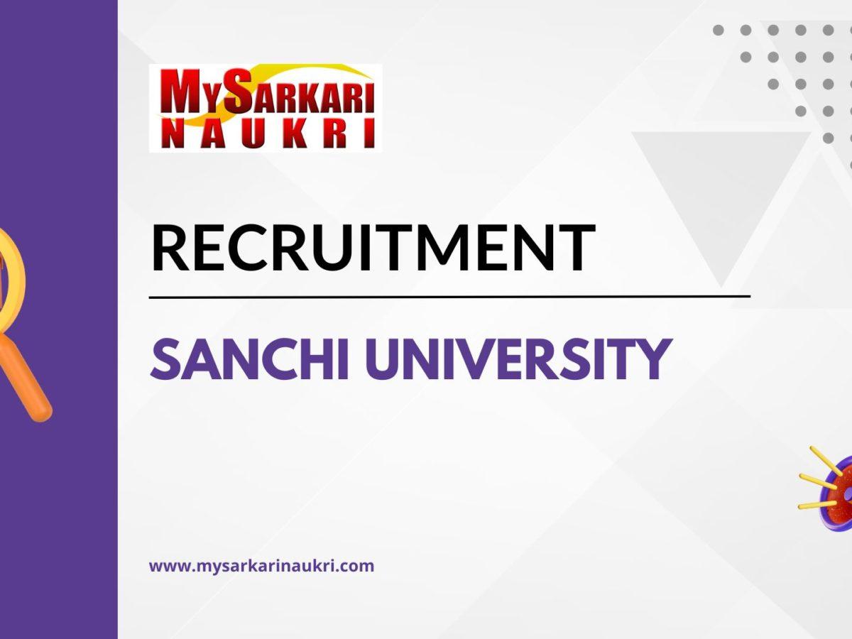 Sanchi University Recruitment