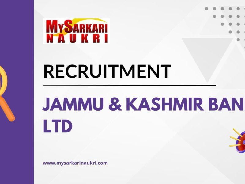 Jammu & Kashmir Bank Ltd Recruitment
