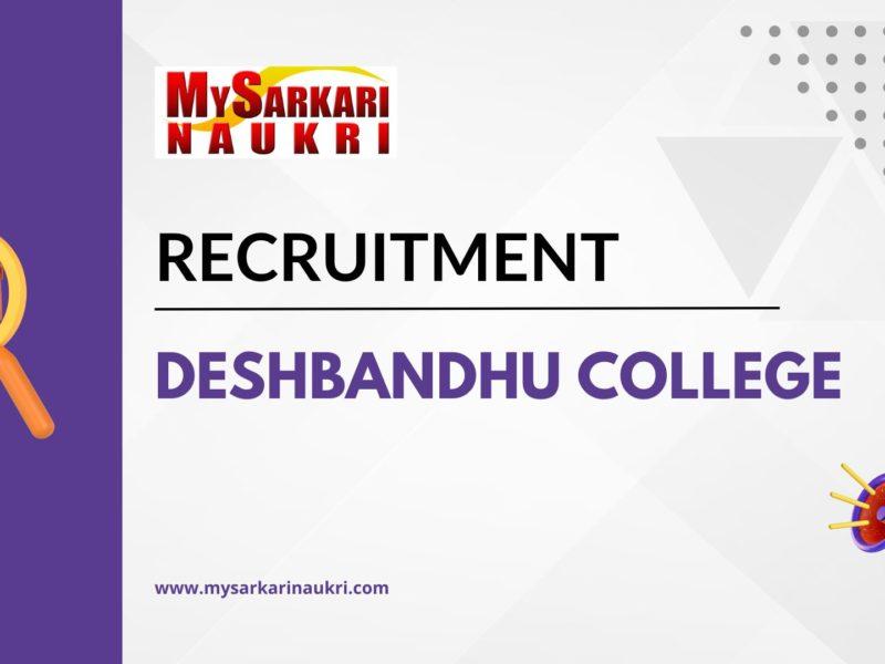 Deshbandhu College Recruitment