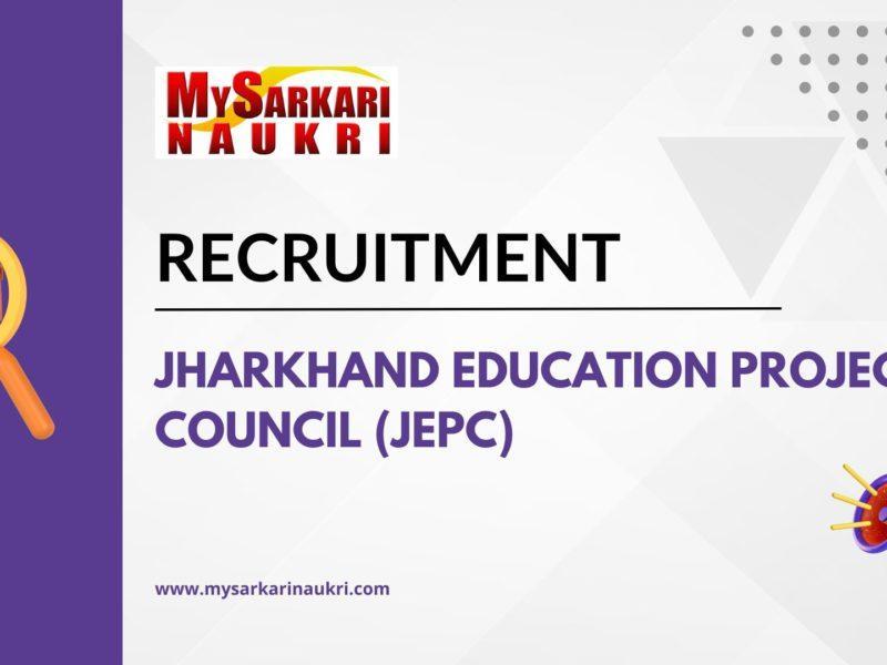 Jharkhand Education Project Council (JEPC) Recruitment