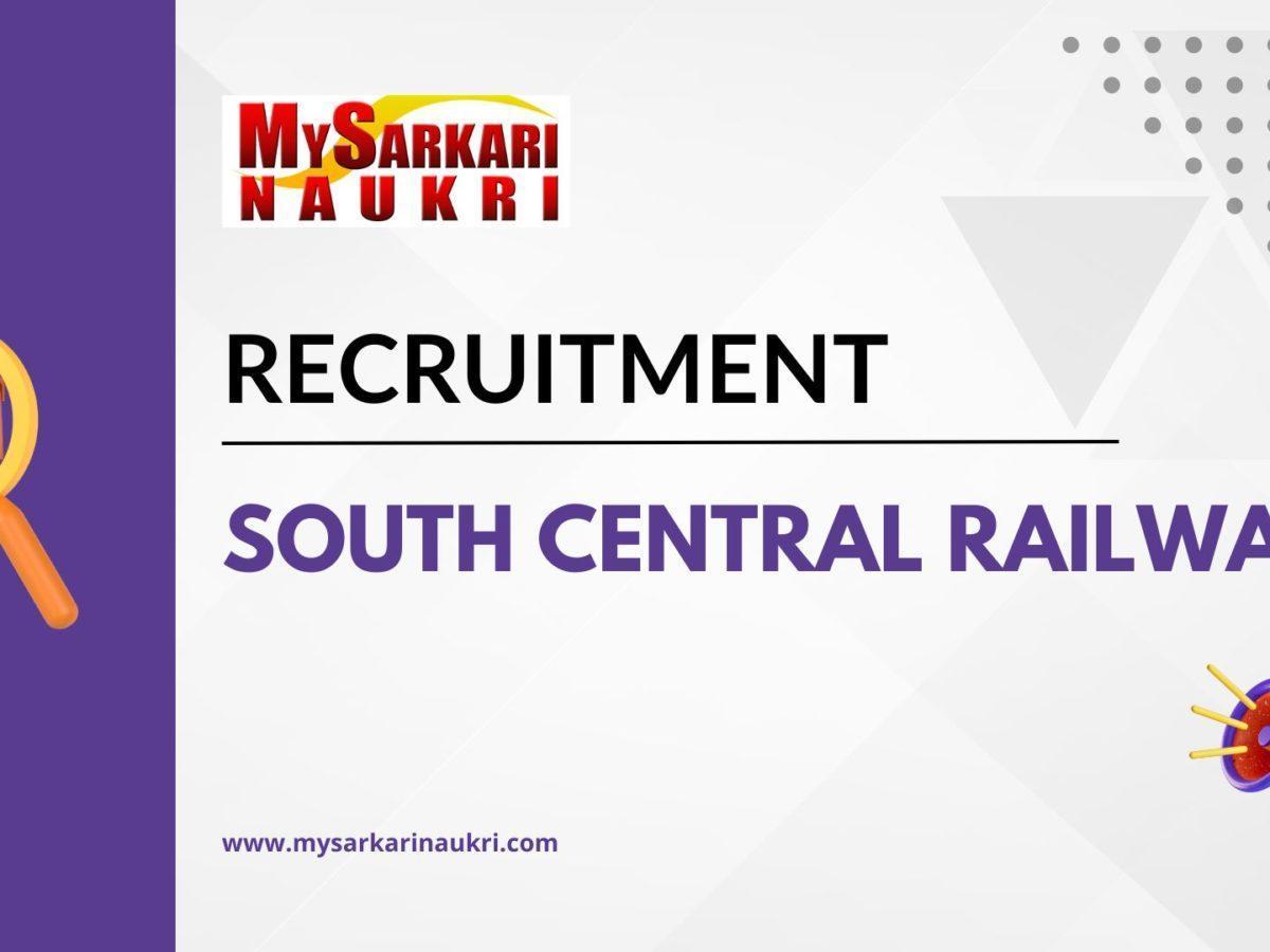 South Central Railway Recruitment