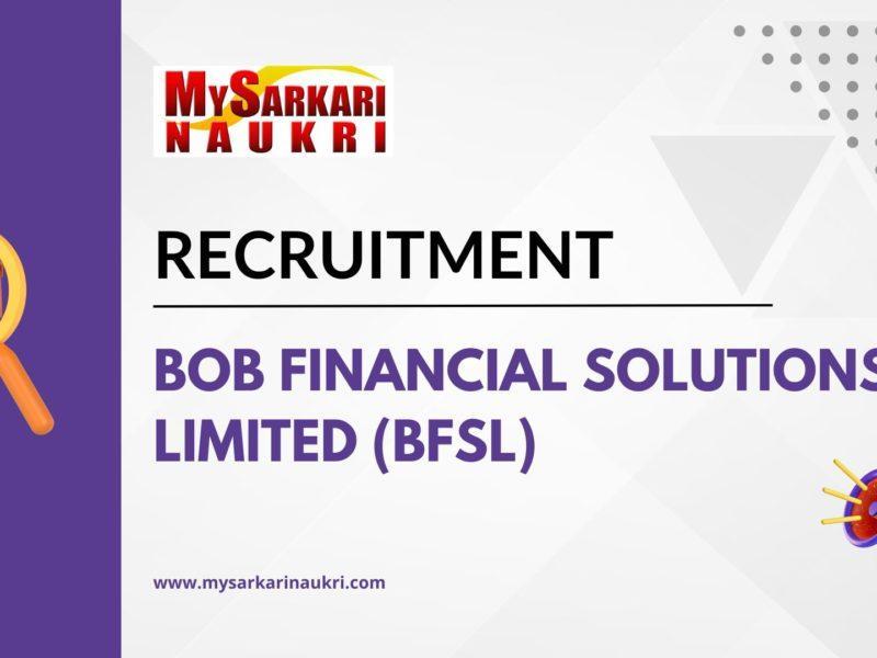 BOB Financial Solutions Limited (BFSL) Recruitment