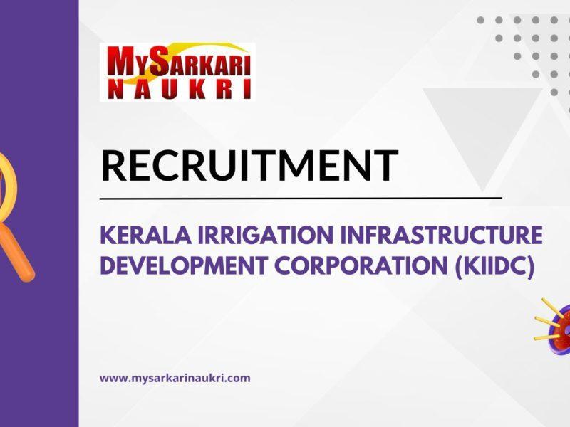 Kerala Irrigation Infrastructure Development Corporation (KIIDC) Recruitment