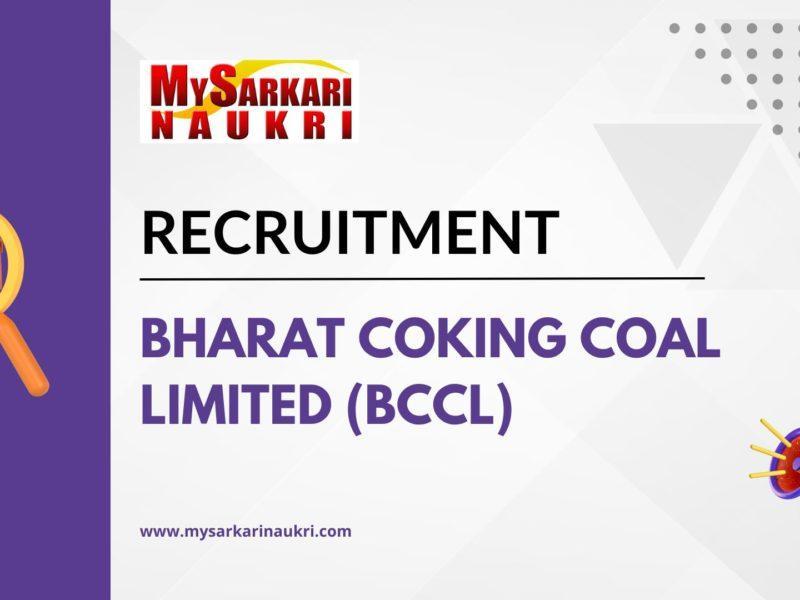 Bharat Coking Coal Limited (BCCL) Recruitment
