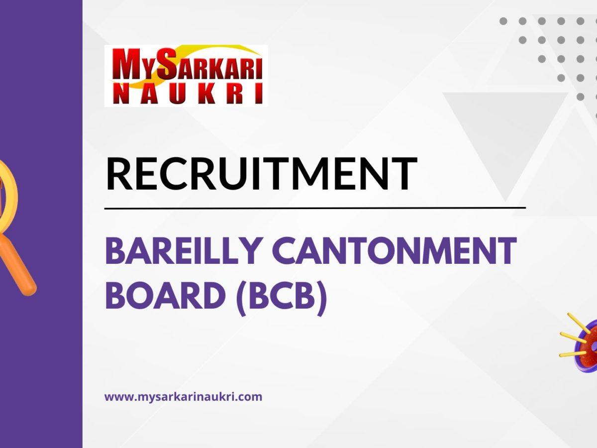 Bareilly Cantonment Board (BCB) Recruitment