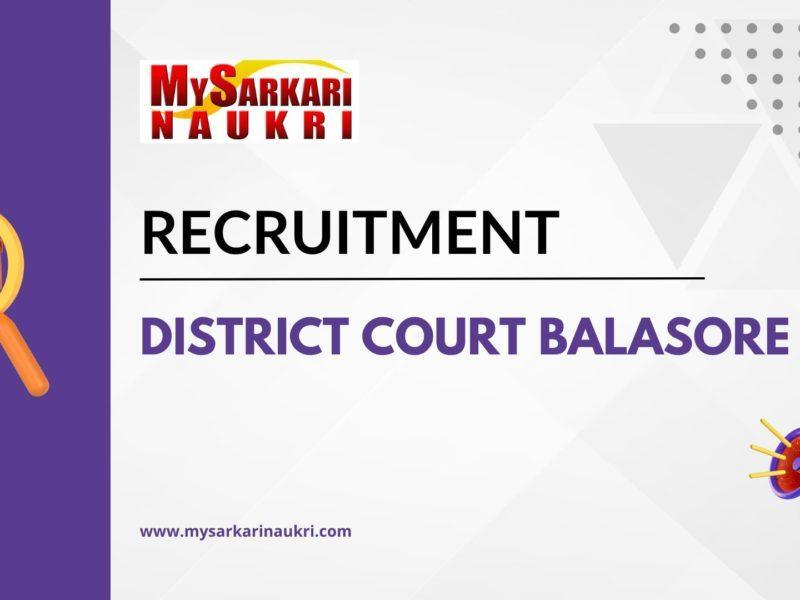 District Court Balasore Recruitment